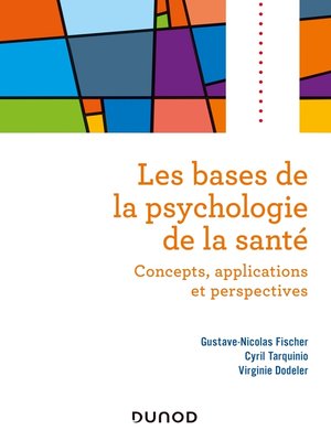 cover image of Les bases de la psychologie de la santé